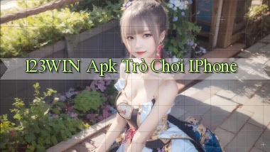123win apk trò chơi iPhone
