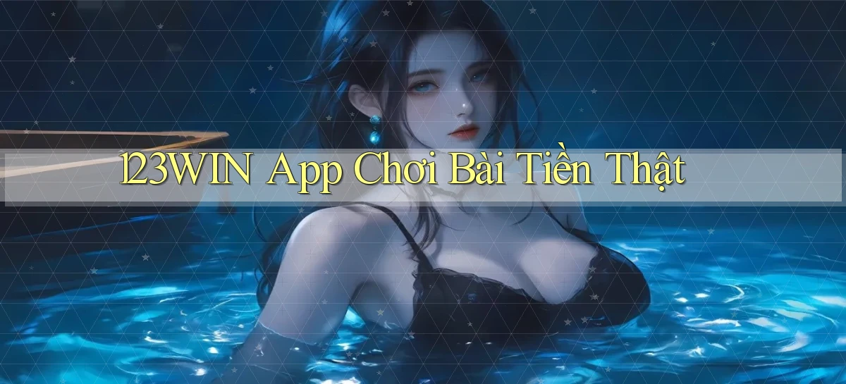 123win app chơi bài tiền thật