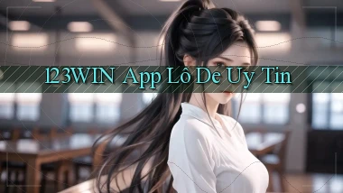 123win app lô đề uy tín