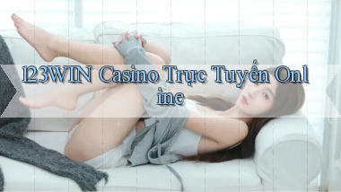 123win casino trực tuyến online