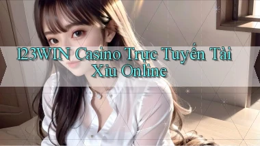 123win casino trực tuyến tài xỉu online