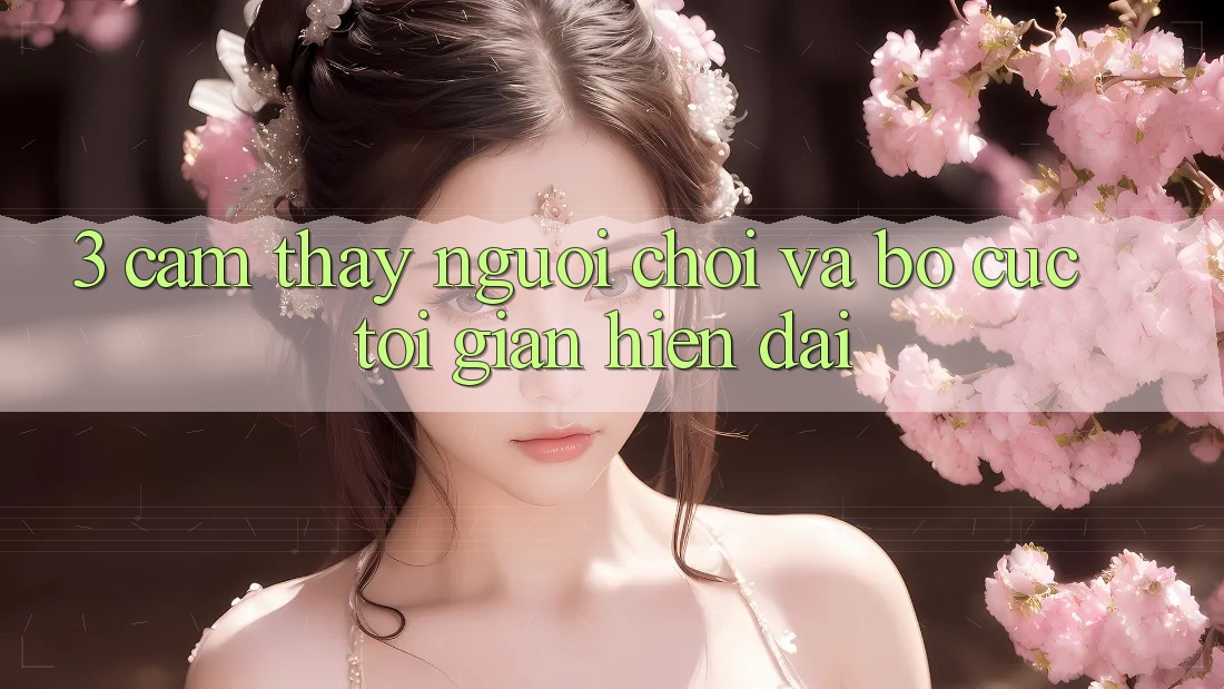 3. Cảm thấy Người chơi Và Bố cục Tối Giản, Hiện Đại 3. Cảm thấy Người chơi Và Bố cục Tối Giản, Hiện Đại