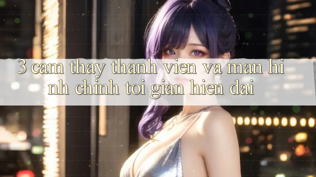 3. Cảm thấy Thành viên Và Màn hình chính Tối Giản, Hiện Đại 3. Cảm thấy Thành viên Và Màn hình chính Tối Giản, Hiện Đại